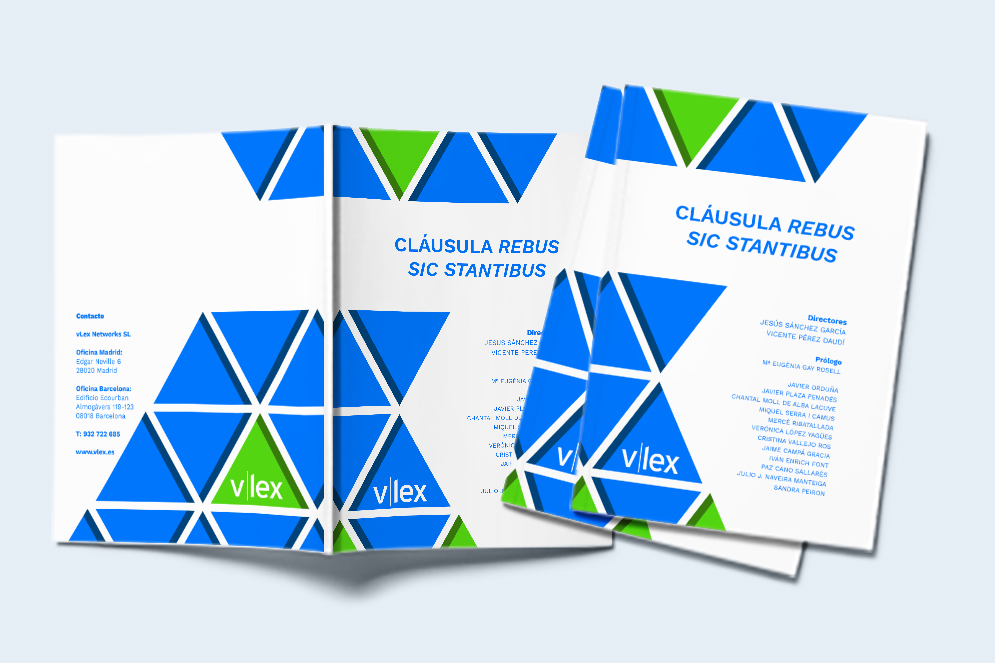 Presentamos la obra Cláusula Rebus Sic Stantibus - Blog de Actualidad de  vLex